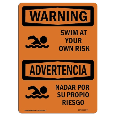 Signmission OSHA WARNING Swim Your Own Risk Bilingual 18in X 12in Rigid Plastic, 12" W, 18" L, Landscape OS-WS-P-1218-L-12844